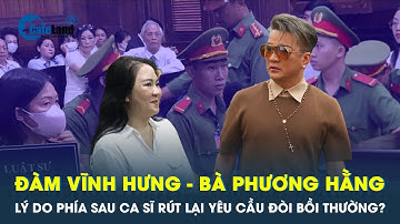 Bất ngờ trước lý do ca sĩ Đàm Vĩnh Hưng rút lại yêu cầu đòi bà Hằng bồi thường | CafeLand