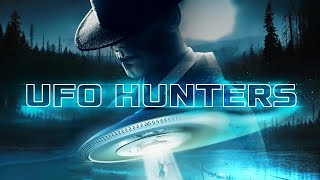 Uncover the Unknown | UFO Hunters | Full Documentary Sci-Fi Movie | Free Movie