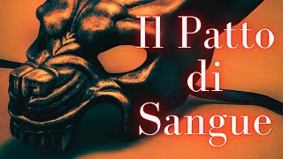 Il Patto di Sangue feat. @IlFantasmadelWeb & @AvidoAlchimista