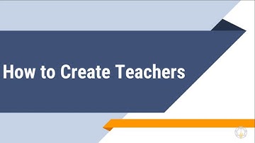 4  How to configure Teachers