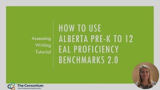 Benchmarks 2.0: Assessing Writing Tutorial