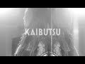 DracoVirgo「KAIBUTSU」-Promotion Movie-