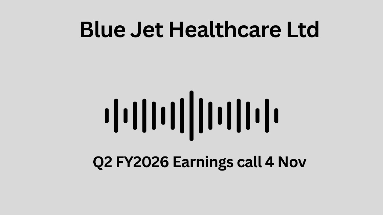Blue Jet Healthcare Ltd Q2 FY 2026 Earnings Conference Call