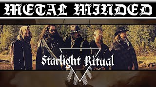 First there was the 60's, 70's, 80's and then...Starlight Ritual on Metal Minded !