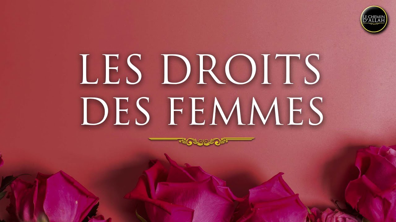 LES DROITS DES FEMMES - Shaykh Mahmoud Abou Houdheyfa Ash-Shaykh