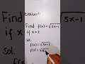 Find f(x) if x=2
