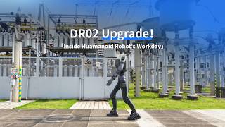 DR02 Humanoid Robot | Performance Upgraded. Possibilities Expanded.