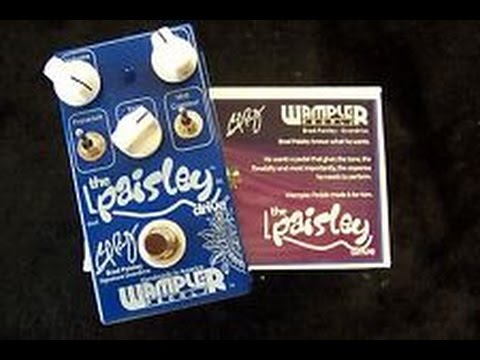 Wampler The Brad Paisley Overdrive Signature Test/Review