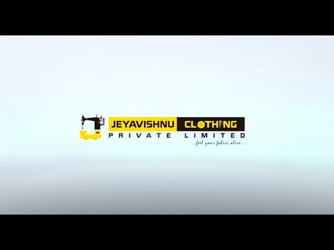 Jeyavishnu Clothing Private Limited - video from Jeyavishnu Clothing