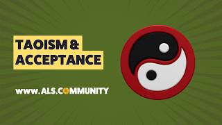 How Taoism Helps You Live With Als Mnd Wu-Wei, Acceptance, And Coping With Als Diagnosis