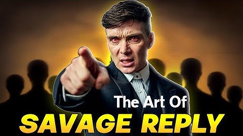 How to Destroy Anyone in Arguments | Learn the art of SAVAGE REPLY