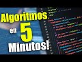 ALGORITMOS en 5 Minutos o más! w/ElTallerDeTD