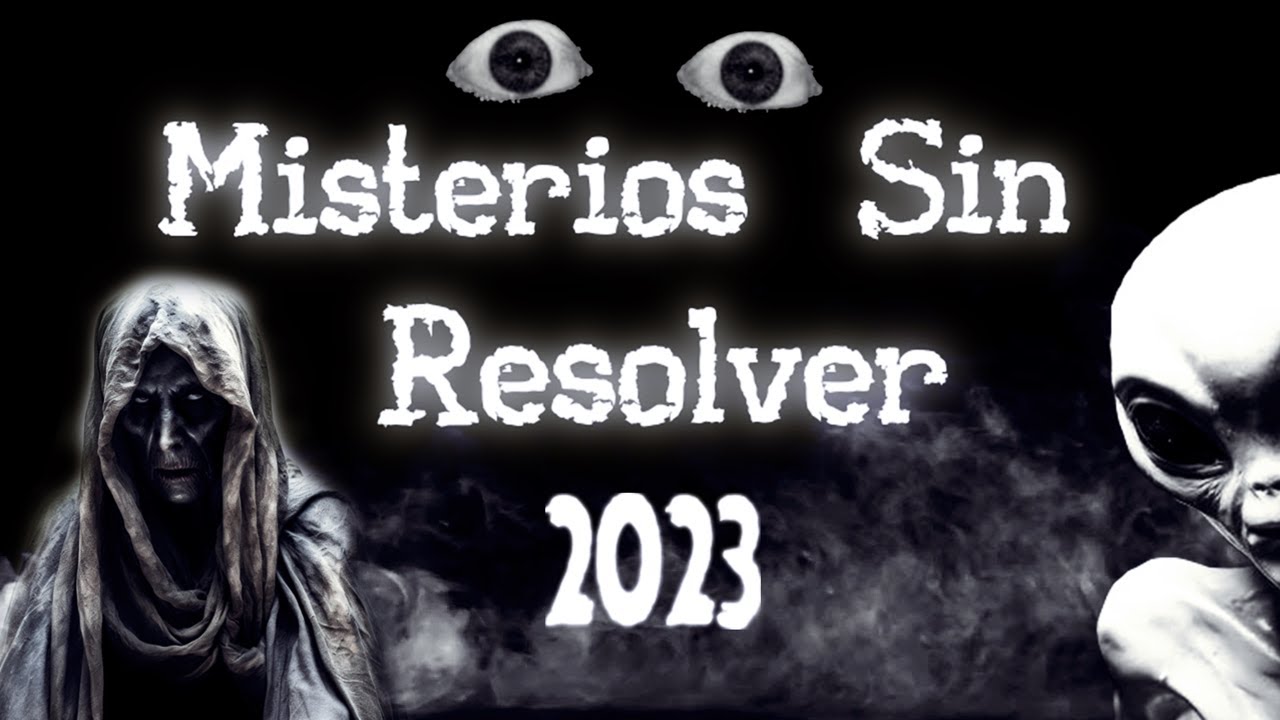 Los Misterios sin Resolver Mas Inexplicables de la Historia: La Saga ...