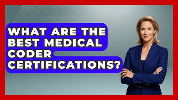 What Are the Best Medical Coder Certifications? - Next LVL Programming