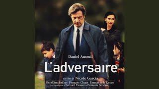 L'Adversaire - The Adversary (bande originale du film composée par Angelo Badalamenti)