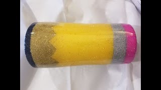 Pencil Tumbler Pt 1