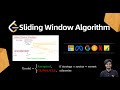 Sliding Window Algorithm || 2 Pointer Technique || C++ || Complete Step-by-Step Explanation || DSA