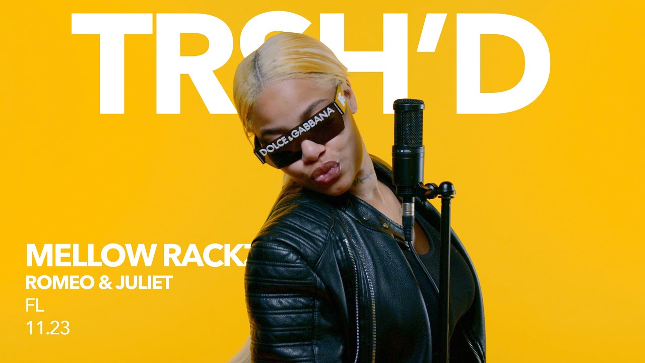 Mellow Rackz - Romeo & Juliet | TRSHD Performance - YouTube