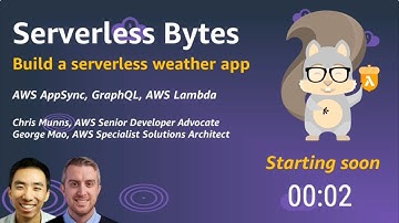 Serverless Bytes | Build a Serverless Weather App with GraphQL, AWS AppSync & AWS Lambda
