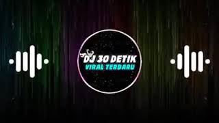 DJ Lela Lela le 30 detik