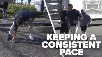 Keep a Consistent Pace