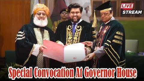 Live 🔴| Special Convocation At Governor House | Kamran Tessori
