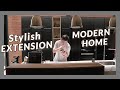 A Stylish Extension On Side of Modern Home | Natural Lighting Tips | Interior Design| Transformation