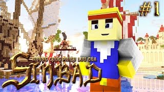 Oops Club Minecraft Những Cuộc Phiêu Lưu Của Sinbad - Tập 1: SỰ TRỞ LẠI CỦA SINBAD