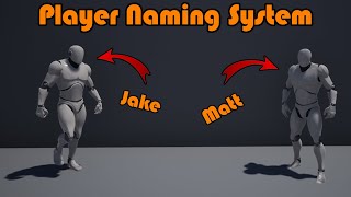 Player Naming System - Unreal Engine 4 Tutorial