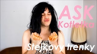 ASK Kotletka - Stejkovy trenky