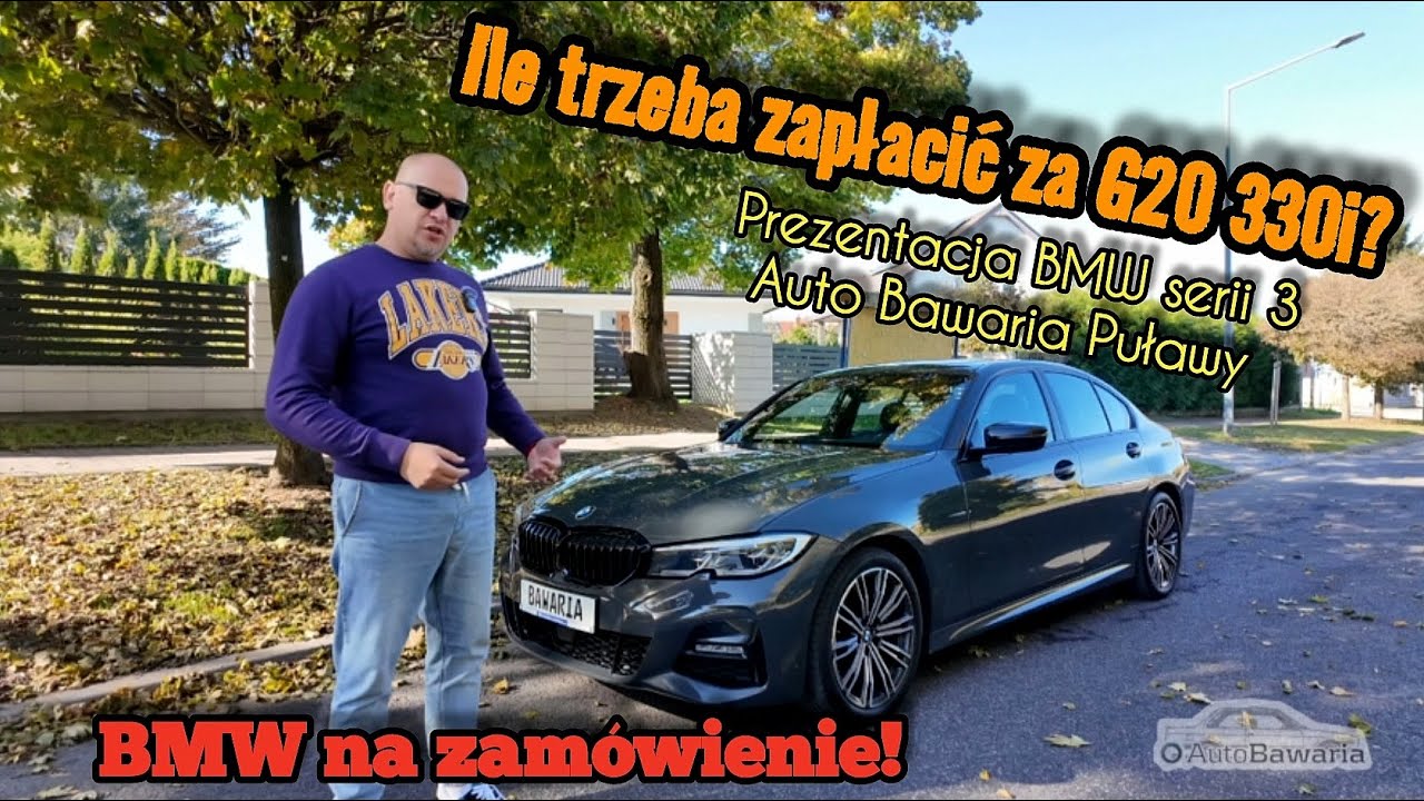 Ile trzeba zapłacić za BMW G20 330i? - Auto Bawaria Puławy, prezentacja auta na zamówienie.