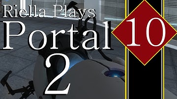 Learning Curve: Portal 2, E10