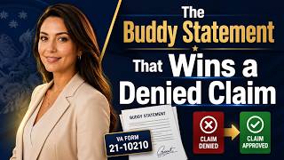 The Buddy Statement That Wins a Denied Claim