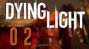 Dying Light - First Assignment - Story Quest Gameplay Walkthrough