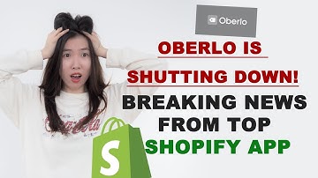 Oberlo is Shutting Down! What Happened to This Top Shopify App?
