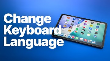 How to Change Keyboard Language on iPad (Bilingual vs. Full Keyboard Explained)