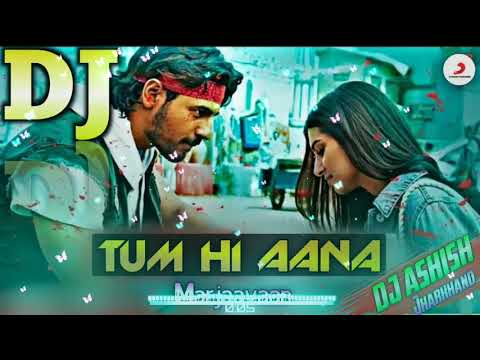 tum-hi-aana-dj-remix-💘-tik-tok-viral-song-💕-tere-jane-ka-gum💔-dj-ashish-jharkhand