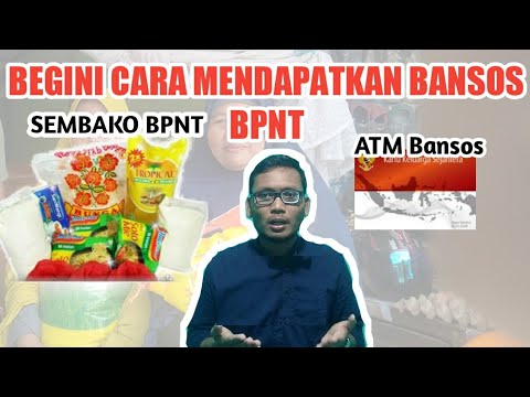 SYARAT UNTUK MENDAPATKAN BANSOS BPNT (BANTUAN PANGAN NON TUNAI)