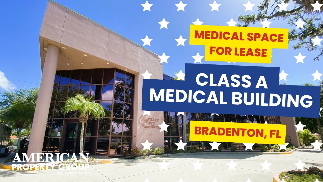 Manatee County | Medical Office Space for Lease