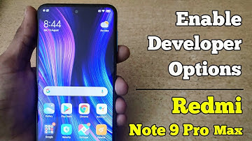 How to Enable Developer options in Redmi Note 9 Pro Max