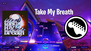 Fortnite Festival - "Take My Breath" Expert Lead 100% Flawless (156,655) (PS4)