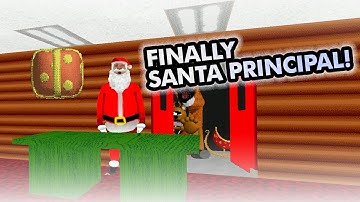 YESS SANTA PRINCIPAL!! | Elf Baldi