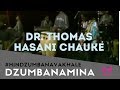 Dr Thomas Chauke #Dzumbanamina Promo