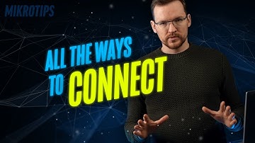 Connect to your first Mikrotik - all of the ways listed