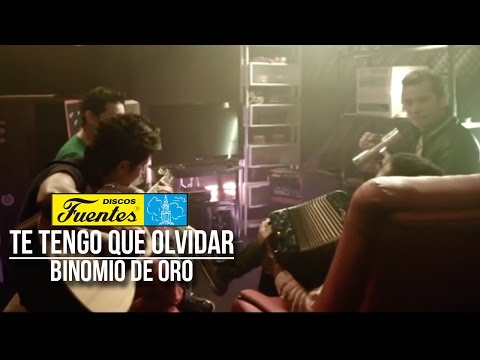 El Binomio de Oro - Te Tengo Que Olvidar