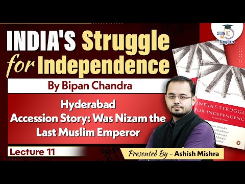 India's Struggle for Independence by Bipan Chandra | Ashish Mishra | StudyIQ IAS English