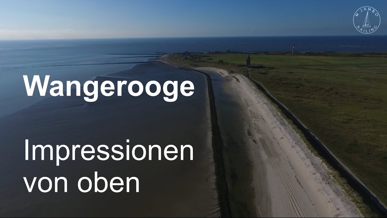 Wangerooge – Impressionen von oben