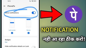Phonepe Notification not Showing Coming & Not Receiving Problem  phonepe notification nahi aa raha