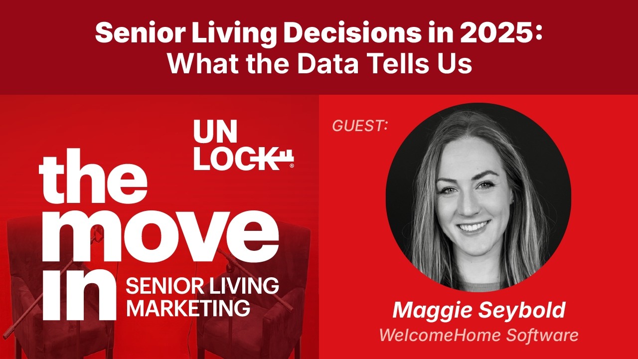 Senior Living Decisions in 2025: What the Data Tells Us (with Maggie Seybold) - S202
