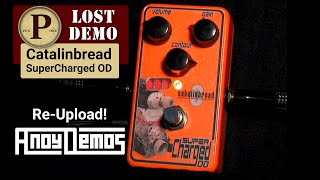 Lost Demos - Catalinbread SuperCharged Overdrive SCOD